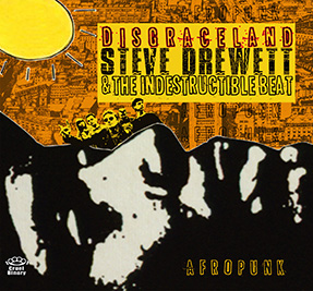 Cover of Disgraceland by Steve Drewett and the Indestructible Beat