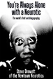 Front cover of Steve Drewett's Kindle book 'You're Always Alone with a Neurotic'